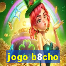 jogo b8cho